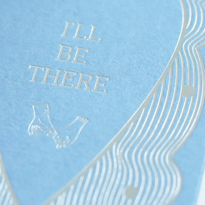 Hrvst.Store - I'll Be There Greeting Card, A6, Letterpress - The Panic Room
