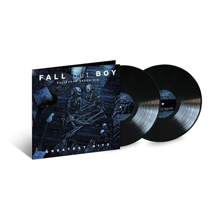 Fall Out Boy - Believers Never Die [Vinyl 2LP] - The Panic Room