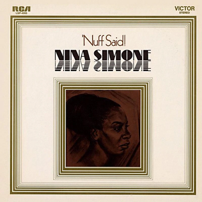 Nina Simone - Nuff Said! [LP] - The Panic Room