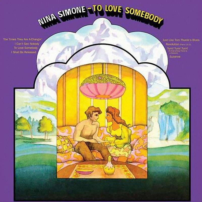 Nina Simone - To Love Somebody [LP] - The Panic Room