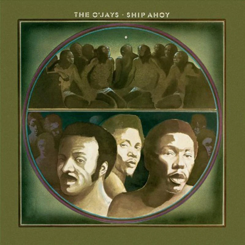 The O'Jays - Ship Ahoy [LP] (180G) - The Panic Room
