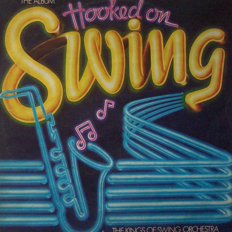 The Kings Of Swing Orchestra - Hooked On Swing [LP] [used] - The Panic Room