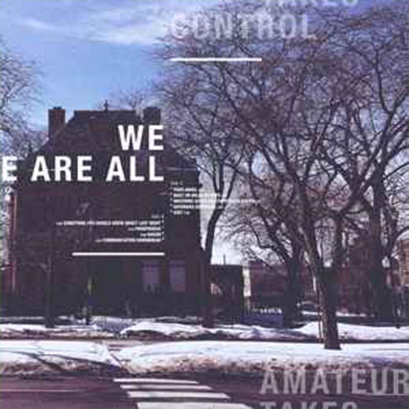 Amateur Takes Control - We Are All [LP] - The Panic Room