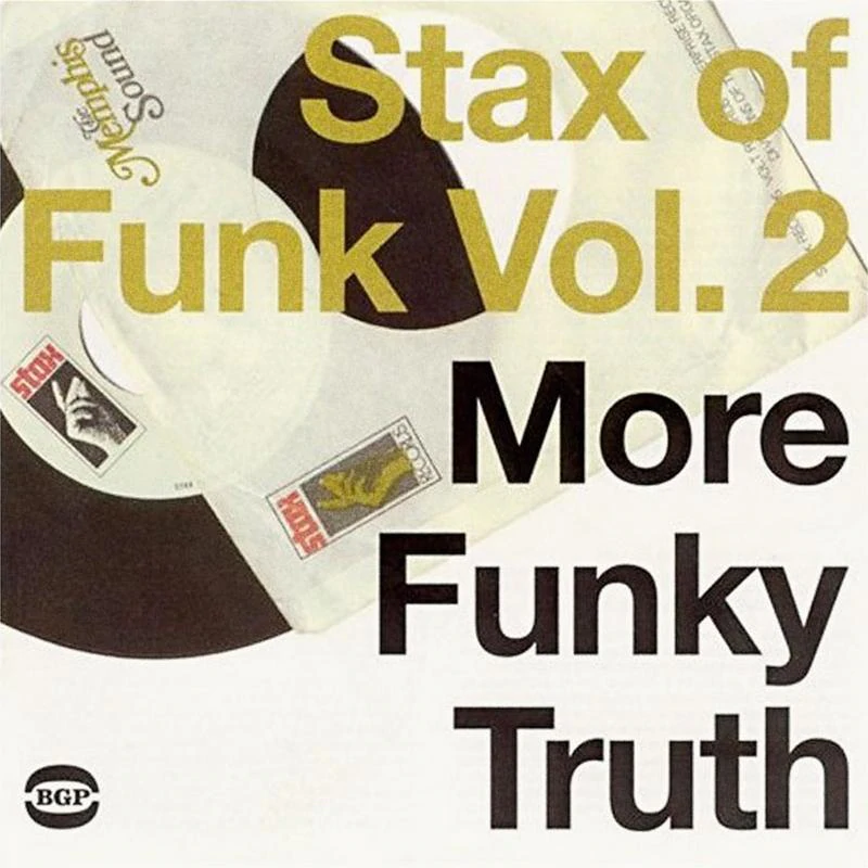 Various Artists - Stax Of Funk Vol. 2: More Funky Truth [2LP] - The Panic Room