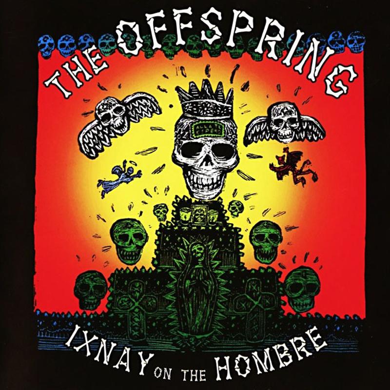 The Offspring - Ixnay On The Hombre [LP] - The Panic Room