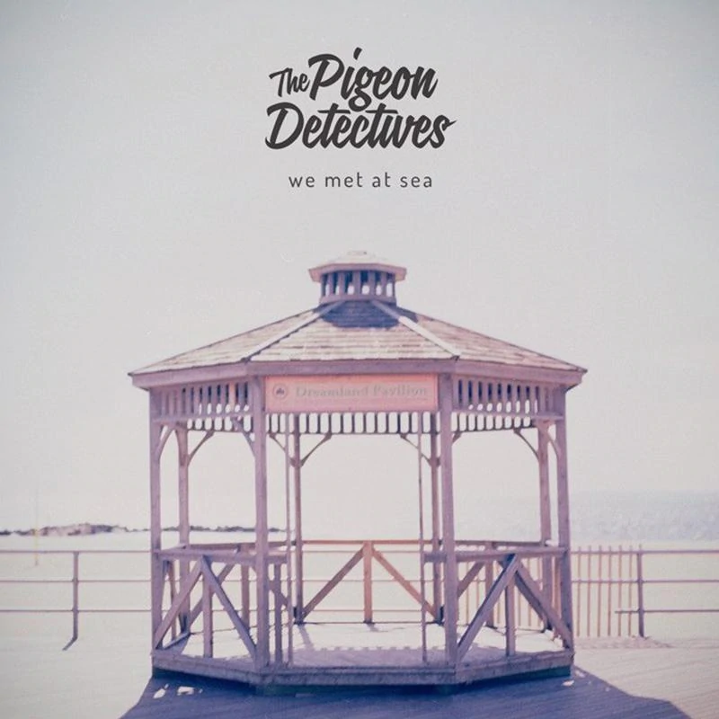 The Pigeon Detectives - We Met At Sea [LP] - The Panic Room