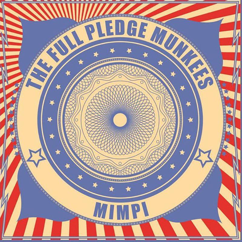 The Full Pledge Munkees - Mimpi [EP] - The Panic Room