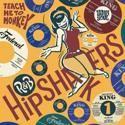 Various Artists - R&B Hipshakers Vol. 1: Teach Me To Monkey [2LP] - The Panic Room