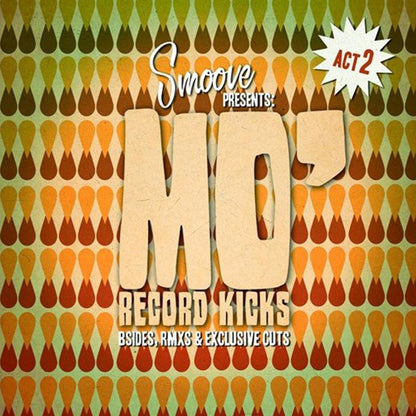 Various Artists - Smoove Presents: Mo' Record Kicks [LP] - The Panic Room