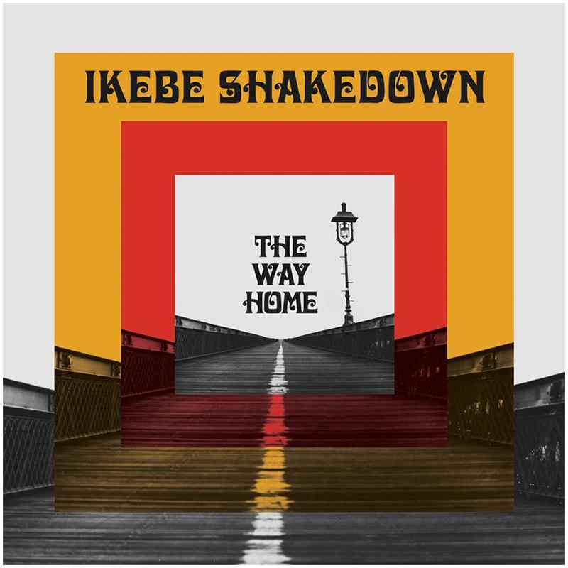 Ikebe Shakedown - The Way Home [LP] - The Panic Room