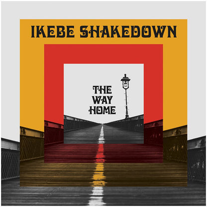 Ikebe Shakedown - The Way Home [LP] - The Panic Room