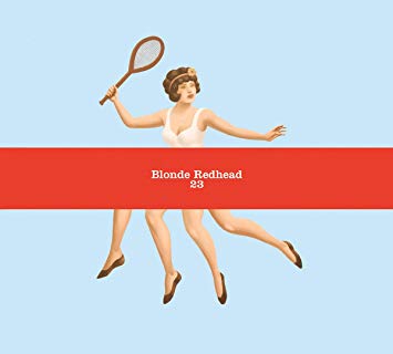 Blonde Redhead - 23 (Vinyl LP) - The Panic Room
