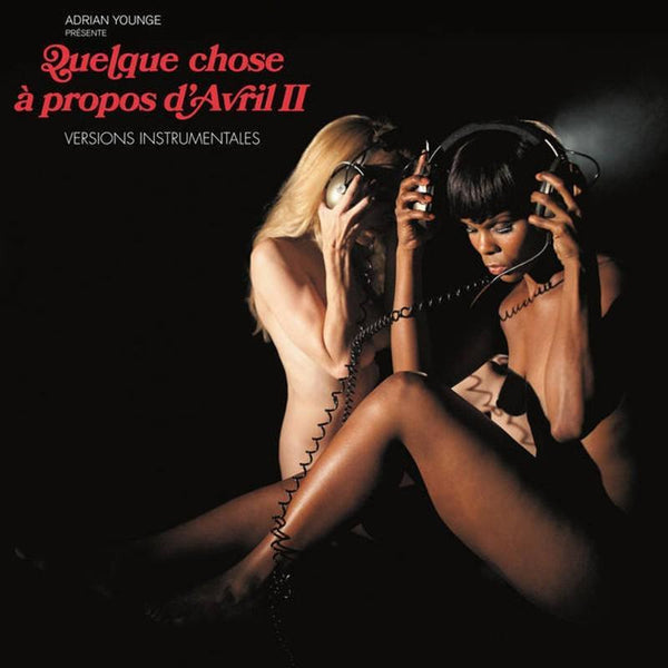 Adrian Younge - Something About April Part 2 (Instrumental) [LP] - The Panic Room