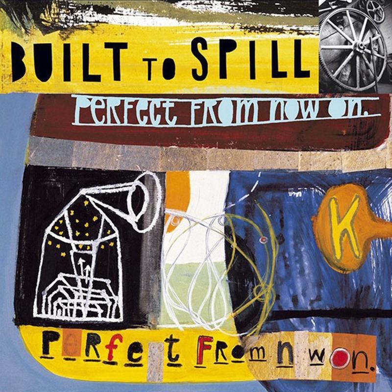 Built To Spill - Perfect From Now On [2LP] - The Panic Room