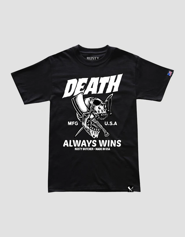 Rusty Butcher - Death Always Wins T-Shirt - The Panic Room