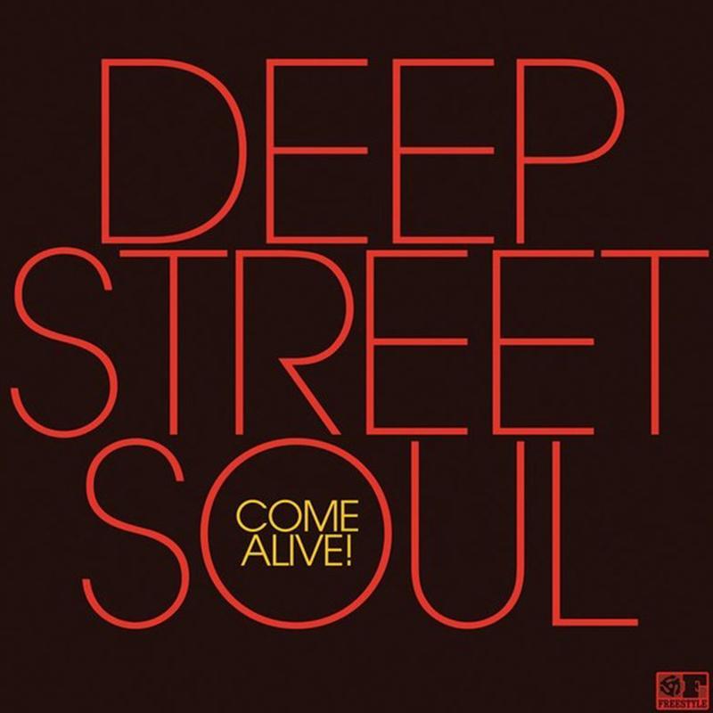 Deep Street Soul - Come Alive! [LP] - The Panic Room