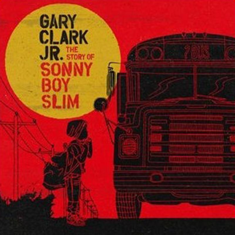 Gary Clark Jr. - The Story Of Sonny Boy Slim [2LP] - The Panic Room