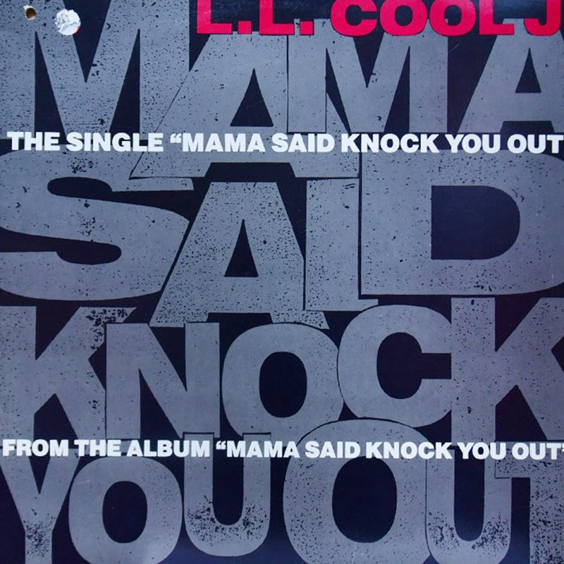 L.L. Cool J - Mama Said Knock You Out [LP] [used] - The Panic Room