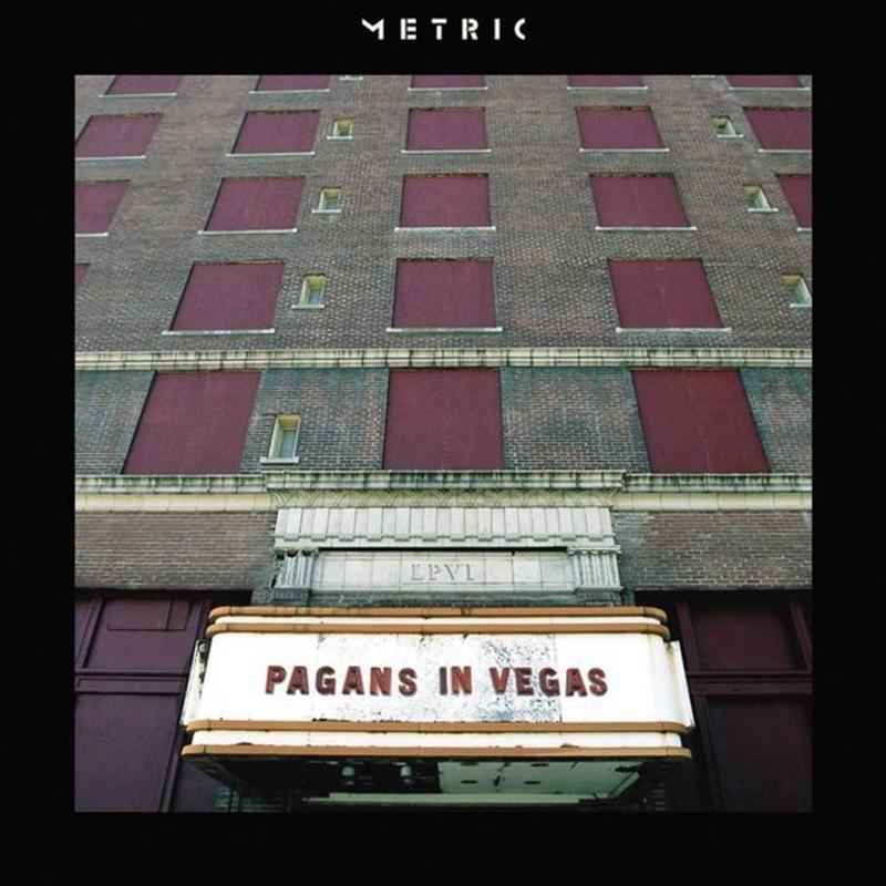 Metric - Pagans In Vegas [2LP] - The Panic Room