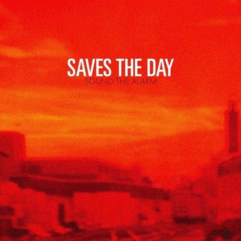 Saves The Day - Sound The Alarm [LP] - The Panic Room