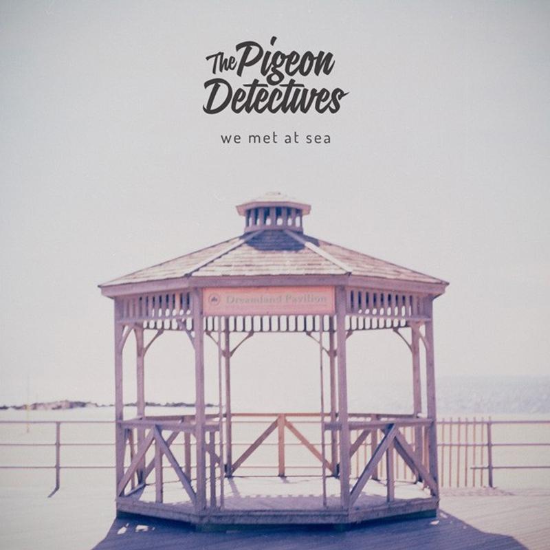 The Pigeon Detectives - We Met At Sea [LP] - The Panic Room