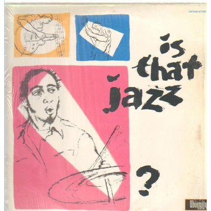 Various Artists - Is That Jazz? Vol. 1 [LP] - The Panic Room