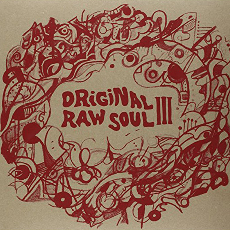 Various Artists - Original Raw Soul III [3LP] - The Panic Room